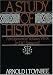 A Study of History: Abridgement of Volumes VII-X