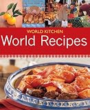 World Kitchen: World Recipes