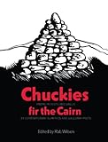 Chuckies fir the cairn : poems in Scots and Gaelic by contemporary Dumfries and Galloway poets