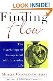 Finding Flow: The Psychology of Engagement with Everyday Life (MasterMinds)