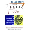 Finding Flow: The Psychology of Engagement With Everyday Life