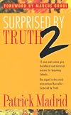 Surprised By Truth 2