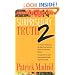 Surprised By Truth 2:  15 Men and Women Give the Biblical and Historical Reasons For Becoming Catholic. (v. 2)