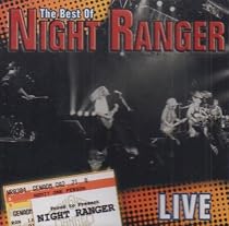 The Best of Night Ranger Live