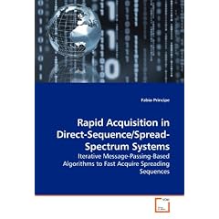 Rapid Acquisition in Direct-Sequence/Spread-Spectrum Systems: Iterative Message-Passing-Based Algorithms to Fast Acquire Spreading Sequences