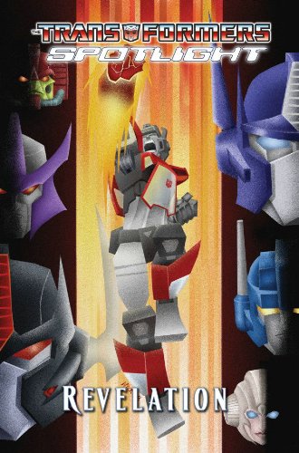 The Transformers Spotlight: Revelation