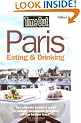Time Out Paris Eating & Drinking - 8th Edition