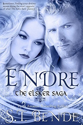 Endre (Elsker Saga Book 2), by S.T. Bende Endre (Elsker Saga Book 2), by S.T. Bende