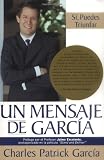 Un Mensanje De Garcia/A Message From Garcia