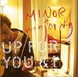 Up for You & I