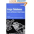 Image Databases: Search and Retrieval of Digital Imagery