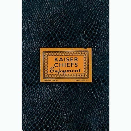 Kaiser Chiefs - Enjoyment
