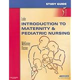 Study Guide for Introduction to Maternity & Pediatric Nursing, 5e by Gloria Leifer MA RN CNE, Christine M. Rosner RN PhD and Emily Slone McKinney MSN RN C