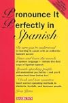 Pronounce it Perfectly in Spanish: Bo...