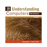 Understanding Computers: Today and Tomorrow, Introductory