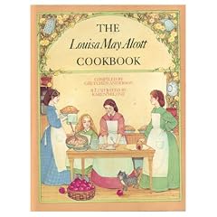 The Louisa May Alcott Cookbook