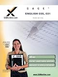 GACE English 020, 021 Test Prep Teacher Certification Test Prep Study Guide (XAM GACE)