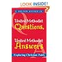 United Methodist Questions, United Methodist Answers: Exploring Christian Faith