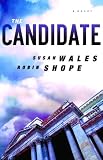 The Candidate (Jill Lewis Mystery Trilogy #3)