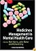 Medication Management in Mental Health