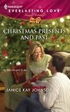 Christmas Presents And Past (Harlequin Everlasting Love)