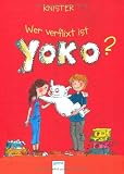 Produkt-Bild: Wer verflixt ist Yoko?
