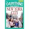 The Everything Family Guide to New York City (All the Best Hotels, Restaurants, Sites, and Attractions in the Big Apple) (The Everything Series) (Paperback)