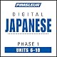 Japanese Phase 1, Unit 06-10: Learn to Speak and Understand Japanese with Pimsleur Language Programs
