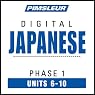 Japanese Phase 1, Unit 06-10: Learn to Speak and Understand Japanese with Pimsleur Language Programs