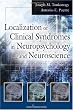 Localization of Clinical Syndromes in Neuropsychology and Neuroscience