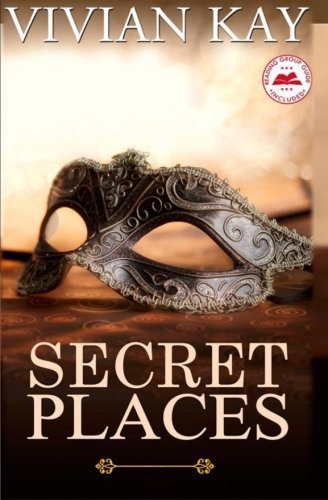 Secret Places by Vivian Kay (2015-11-03)