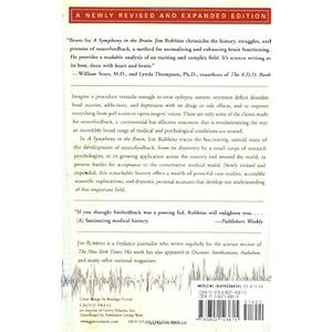 A Symphony in the Brain: The Evolution of the New Brain Wave Biofeedback