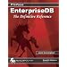 EnterpriseDB: The Definitive Reference
