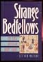 Strange Bedfellows: The First American Avant-Garde