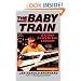 The Baby Train and Other Lusty Urban Legends
