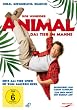 Animal - Das Tier im Manne