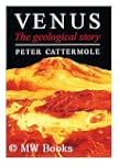 Venus, the Geological Story: A New Ge...