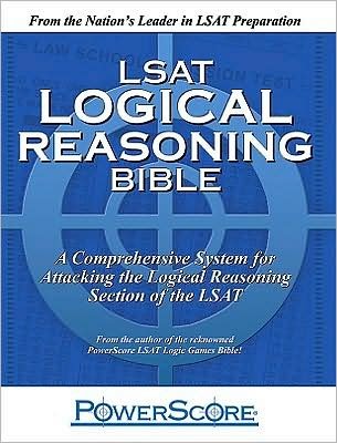 LSAT Logical Reasoning Bible M. Killoran