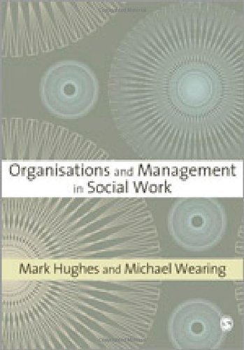 Organisations and Management in Social Work