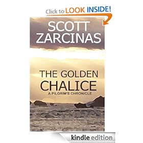 The Golden Chalice (The Pilgrim Chronicles)