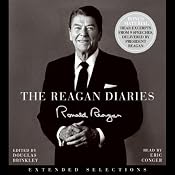 The Reagan Diaries: Extended Selections | [Ronald Reagan]