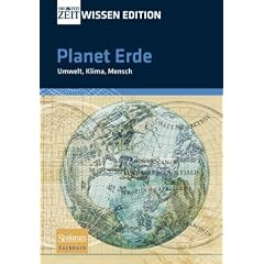 ZEIT WISSEN Edition (Schuber): Planet Erde: Umwelt, Klima, Mensch