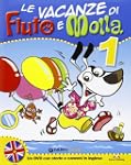 VACANZE DI FIUTO E MOLLA 1