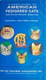 A Video Guide to American Pedigreed Cats 3rd Edition (7 Additional Breeds)