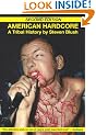 American Hardcore: A Tribal History
