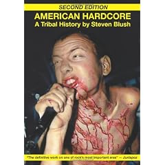 American Hardcore: A Tribal History