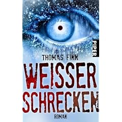 Wei�er Schrecken: Roman