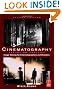 Cinematography: Theory and Practice: Image Making for Cinematographers and Directors