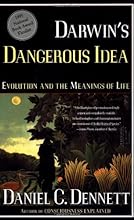 DARWIN'S DANGEROUS IDEA: EVOLUTION AND THE MEANINGS OF LIFE