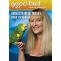 Understanding Parrot Body Language DVD, vol 3 - Barbara Heidenreich